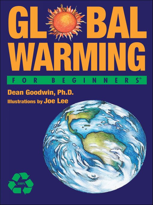 Title details for Global Warming For Beginners by Dean Goodwin - Available